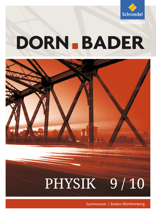 Dorn / Bader Physik SI - Ausgabe 2017 für Baden-Württemberg (Ulrich Kilian)