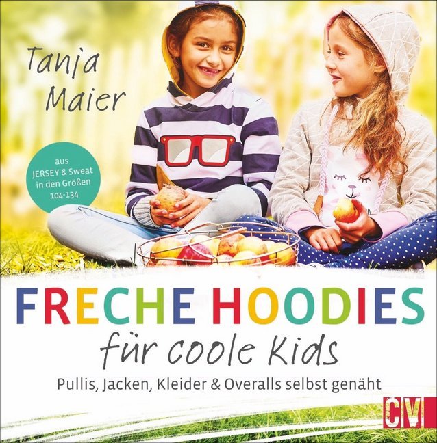 Freche Hoodies für coole Kids (Tanja Maier)
