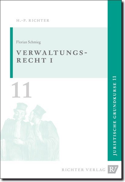 Verwaltungsrecht 1 (Florian Schmieg)