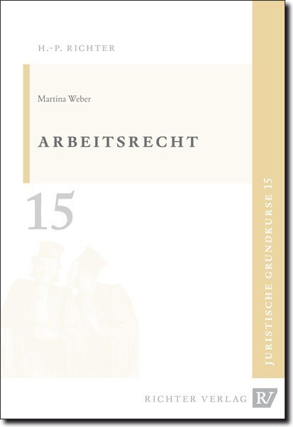 Arbeitsrecht (Martina Weber)