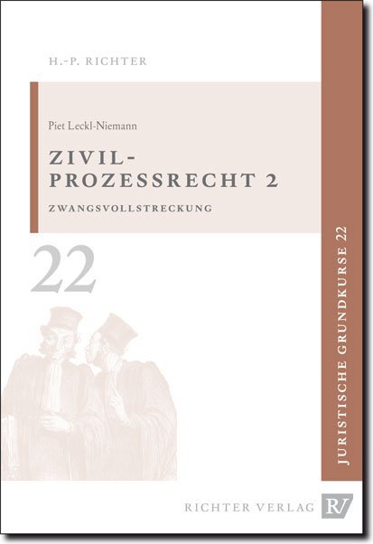 Zivilprozessrecht 2 (Piet Leckl-Niemann)