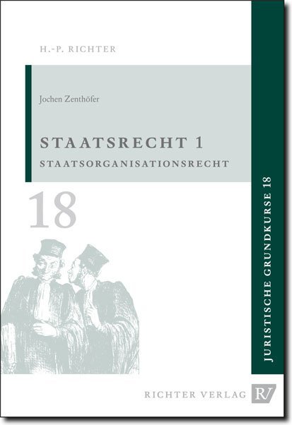 Staatsrecht 1 (Jochen Zenthöfer)