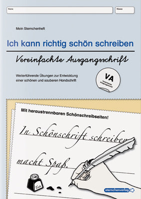 Ich kann richtig schön schreiben - Übungsheft zur Schreibschrift - Vereinfachte Ausgangsschrift - VA (Sternchenverlag Gmbh)