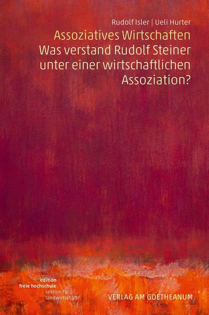 Assoziatives Wirtschaften (Rudolf Isler)