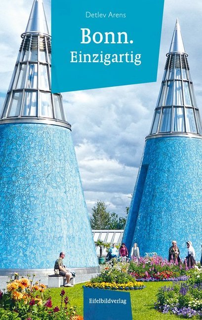 Bonn einzigartig (Detlev Arens)
