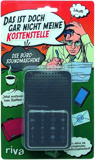 Das ist doch gar nicht meine Kostenstelle - die Büro (Riva Verlag)