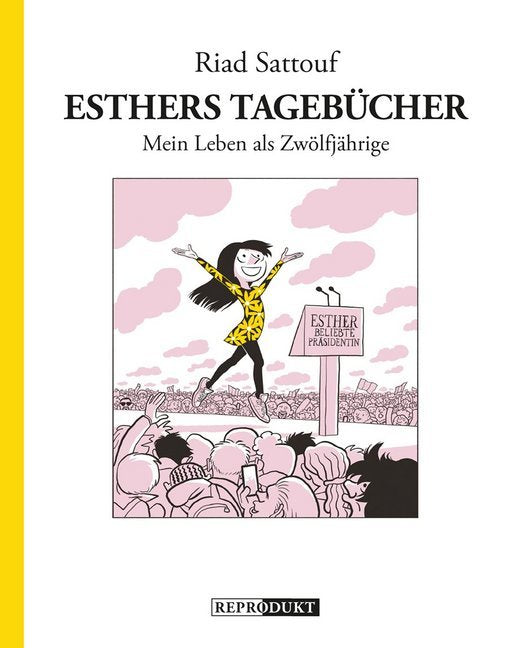 Esthers Tagebücher: Mein Leben als Zwölfjährige (Riad Sattouf)