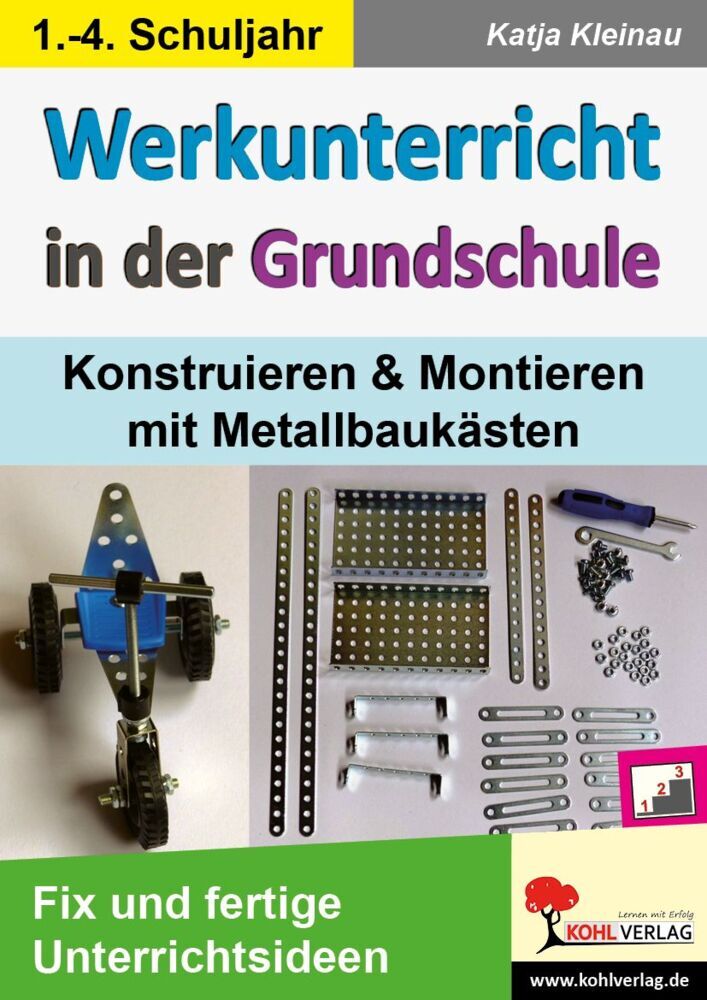 Werkunterricht in der Grundschule (Katja Kleinau)