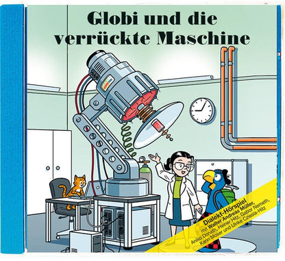 Globi und die verrückte Maschine