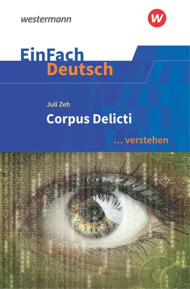 Juli Zeh: Corpus Delicti (Sabine Mayr)