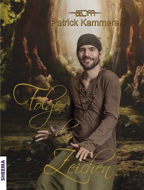Folge den Zeichen (Patrick Kammerer)