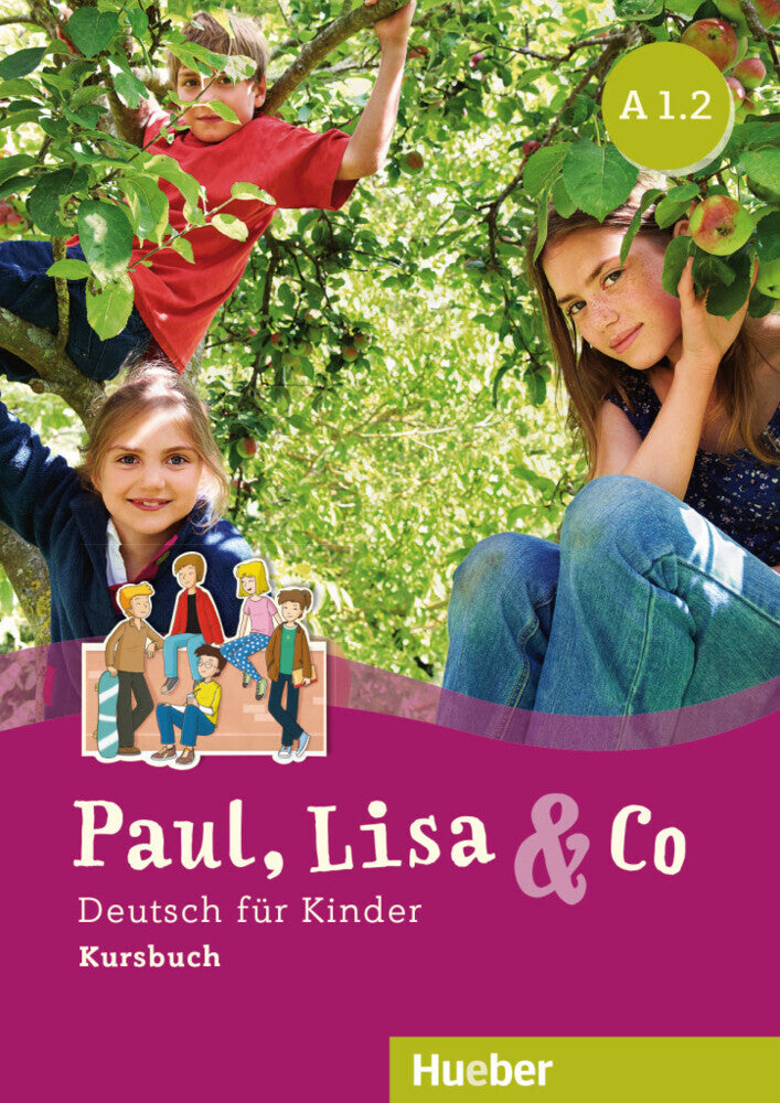 Paul, Lisa & Co A1.2 - Kursbuch (Monika Bovermann)