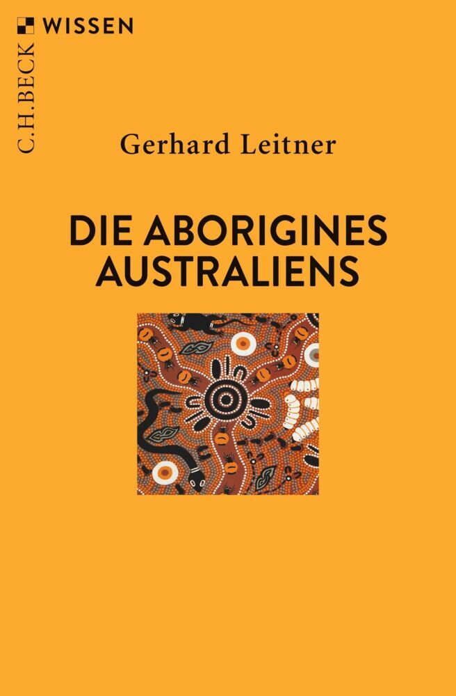 Die Aborigines Australiens (Gerhard Leitner)