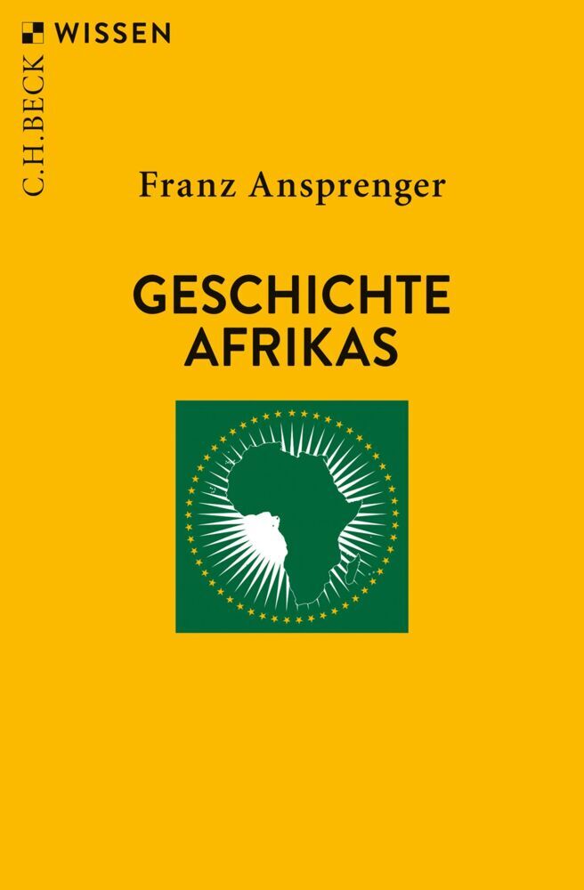 Geschichte Afrikas (Franz Ansprenger)