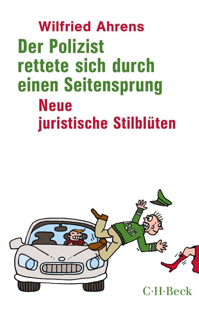 Der Polizist rettete sich durch einen Seitensprung (Wilfried Ahrens)