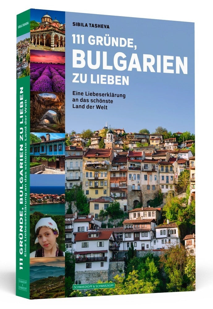 111 Gründe, Bulgarien zu lieben (Sibila Tasheva)