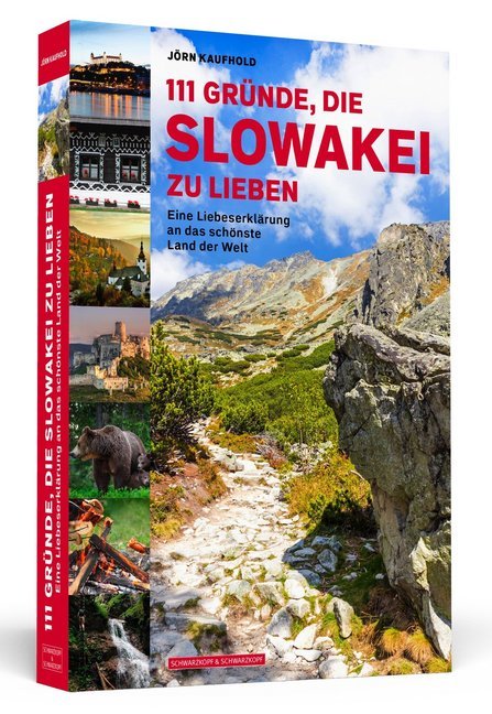 111 Gründe, die Slowakei zu lieben (Jörn Kaufhold)