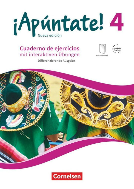¡Apúntate! - Spanisch als 2. Fremdsprache - Ausgabe 2016 - Band 4 (Heike Kolacki)