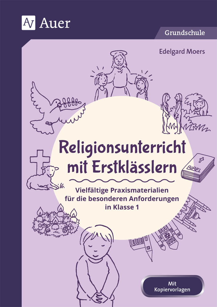 Religionsunterricht mit Erstklässlern (Edelgard Moers)