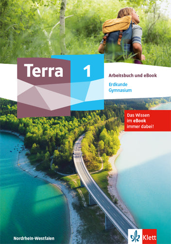 Terra Erdkunde 1. Ausgabe Nordrhein-Westfalen Gymnasium, m. 1 Beilage
