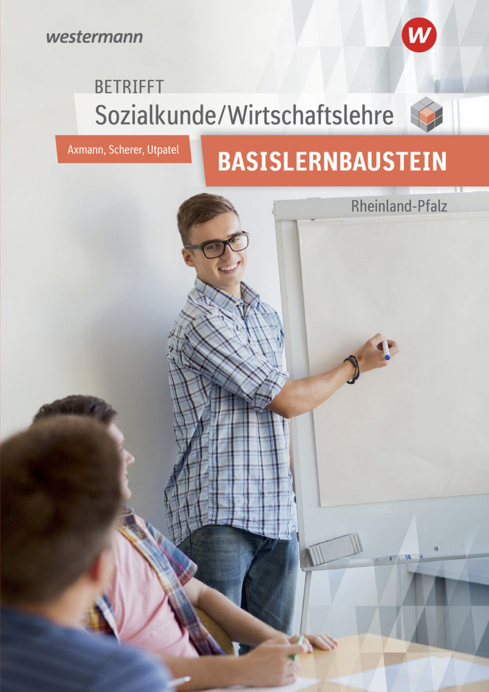 Betrifft Sozialkunde / Wirtschaftslehre - Ausgabe für Rheinland-Pfalz (Alfons Axmann)