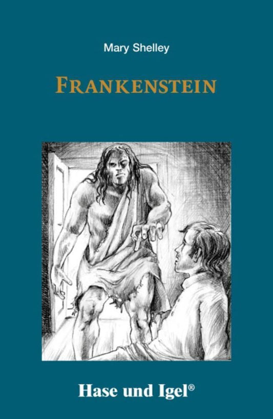 Frankenstein, Schulausgabe (Mary Wollstonecraft Shelley)