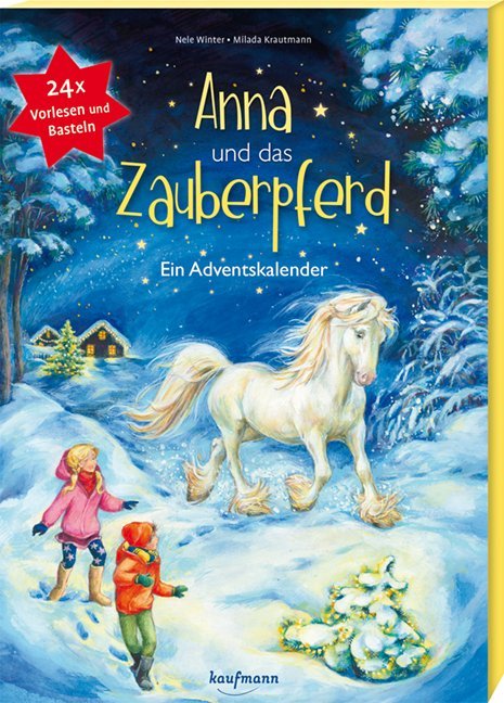 Anna und das Zauberpferd (Kerstin M. Schuld)