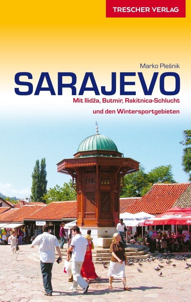 TRESCHER Reiseführer Sarajevo (Marko Plesnik)