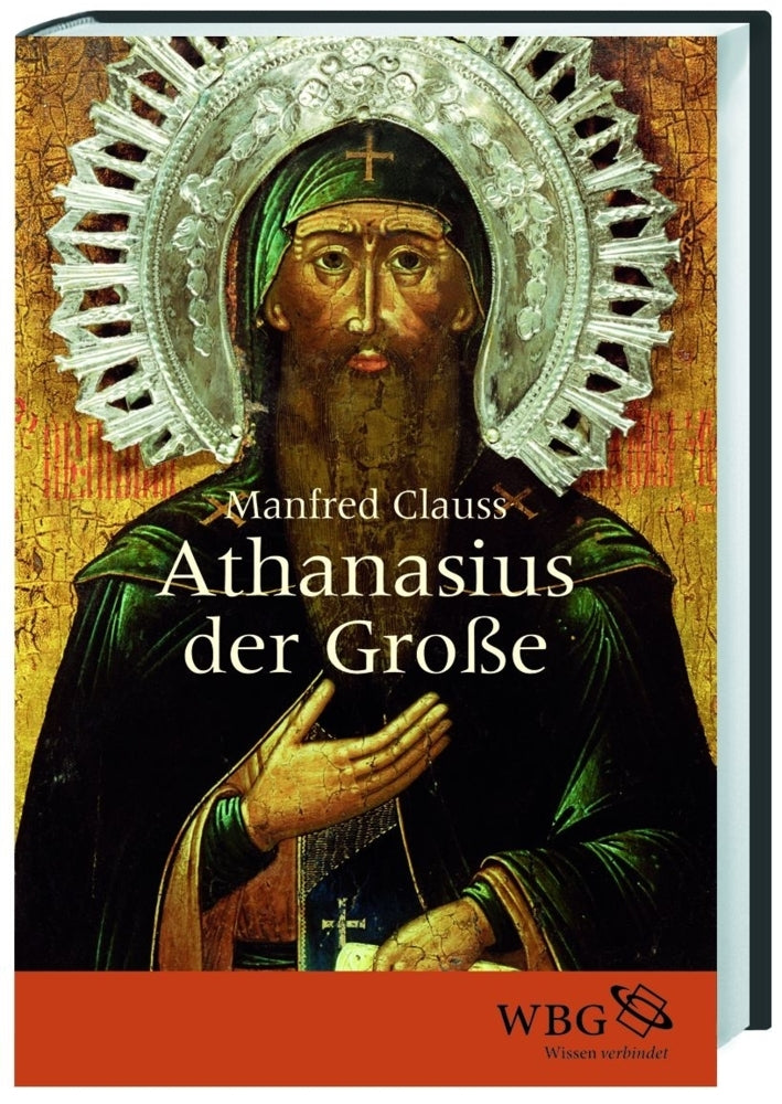 Athanasius der Große (Manfred Clauss)