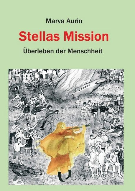 Stellas Mission (Marva Aurin)