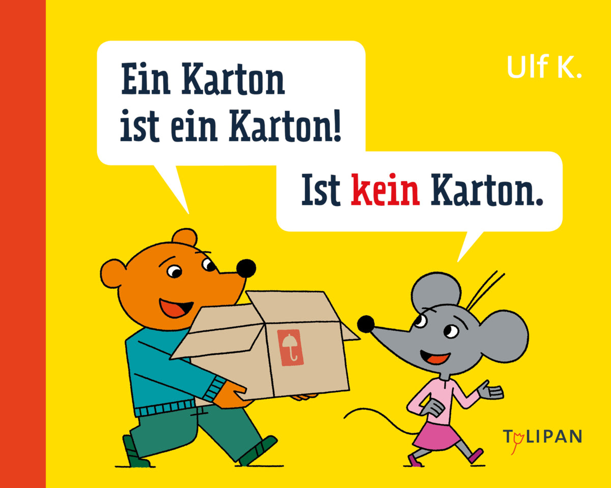 Ein Karton ist ein Karton! Ist kein Karton (Ulf Keyenburg)