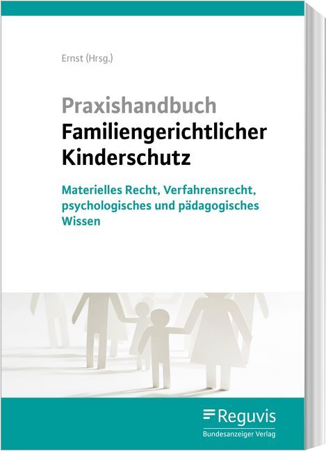 Praxishandbuch Familiengerichtlicher Kinderschutz (Birgit Hoffmann)