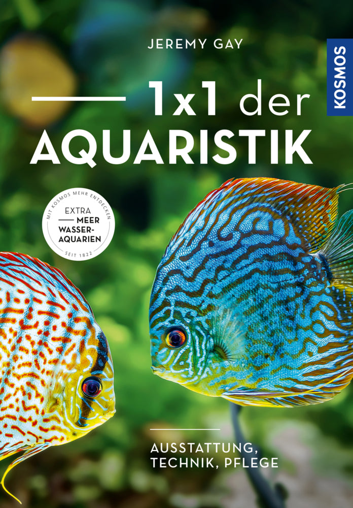 1 x 1 der Aquaristik (Jeremy Gay)