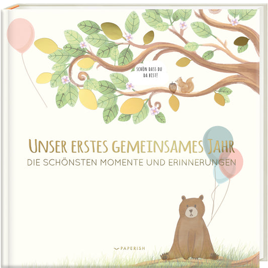Unser erstes gemeinsames Jahr (Pia Loewe)