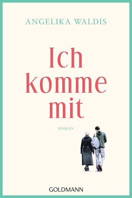 Ich komme mit (Angelika Waldis)