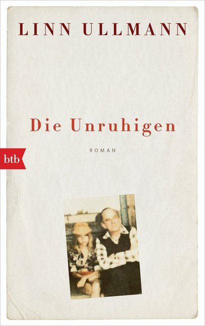 Die Unruhigen (Linn Ullmann)