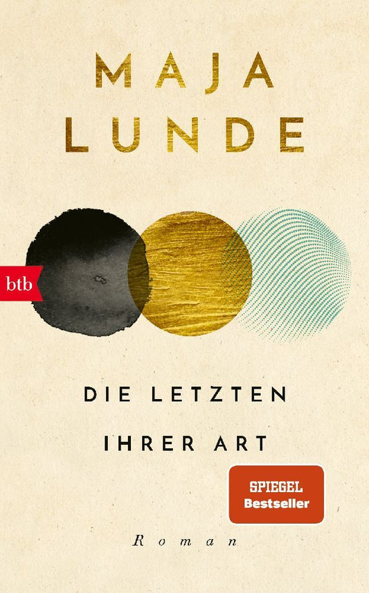 Die Letzten ihrer Art (Maja Lunde)