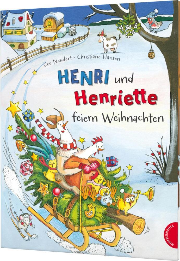 Henri und Henriette 2: Henri und Henriette feiern Weihnachten (Cee Neudert)