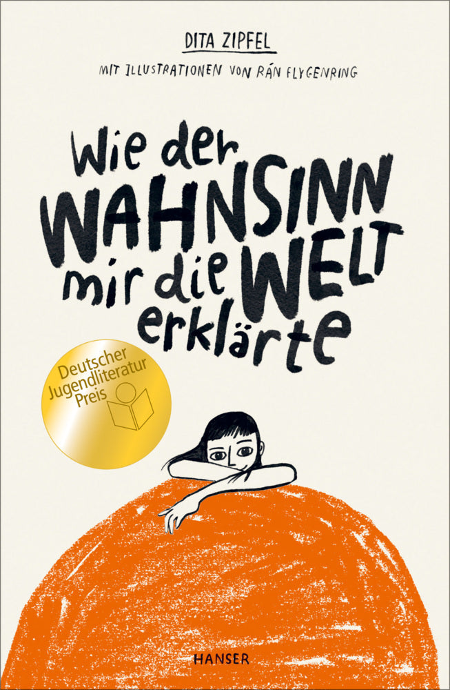 Wie der Wahnsinn mir die Welt erklärte (Dita Zipfel)