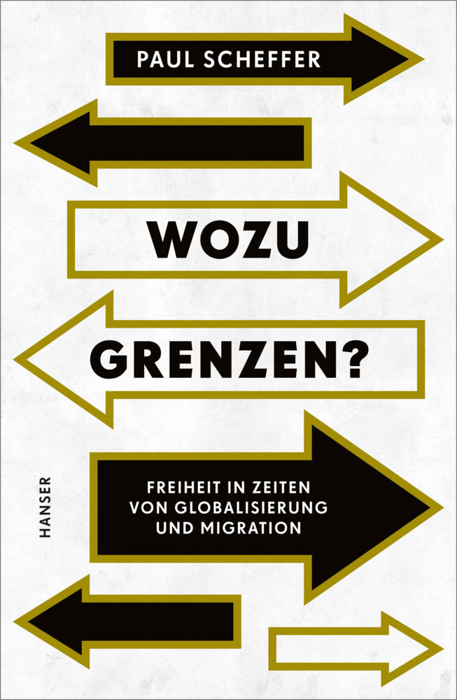 Wozu Grenzen? (Paul Scheffer)