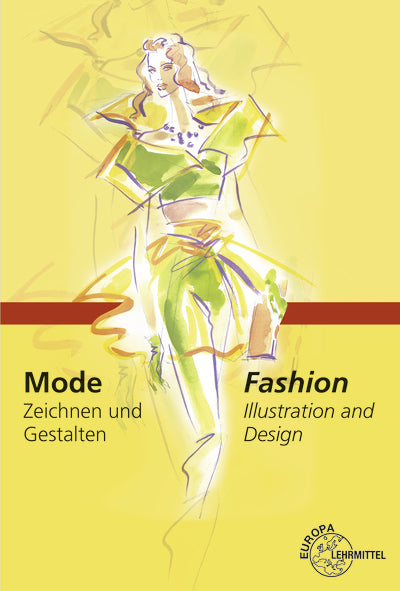 Mode - Zeichnen und Gestalten (Hannelore Eberle)