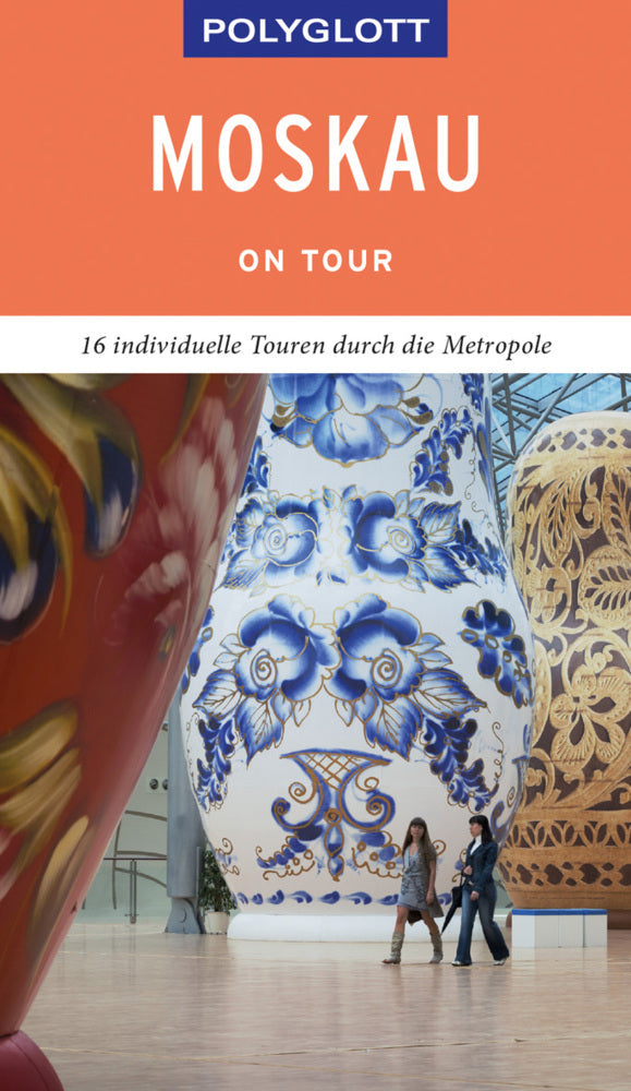 POLYGLOTT on tour Reiseführer Moskau (Wolfgang Rössig)