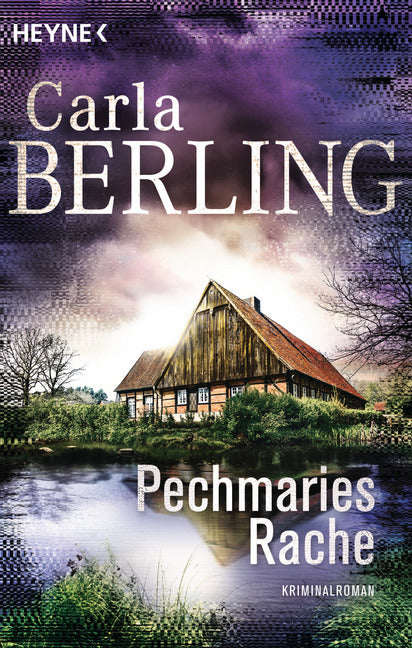 Pechmaries Rache (Carla Berling)