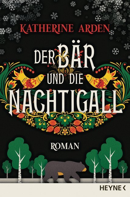 Der Bär und die Nachtigall (Katherine Arden)