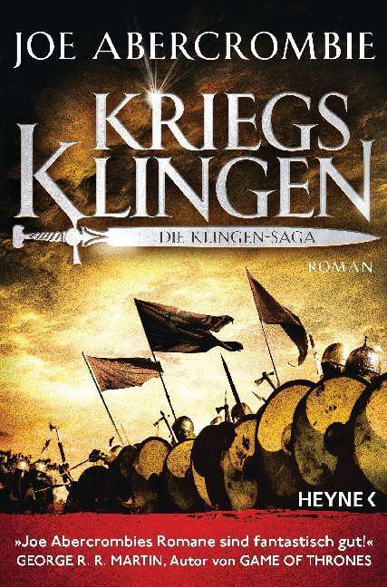 Kriegsklingen - Die Klingen-Saga (Joe Abercrombie)