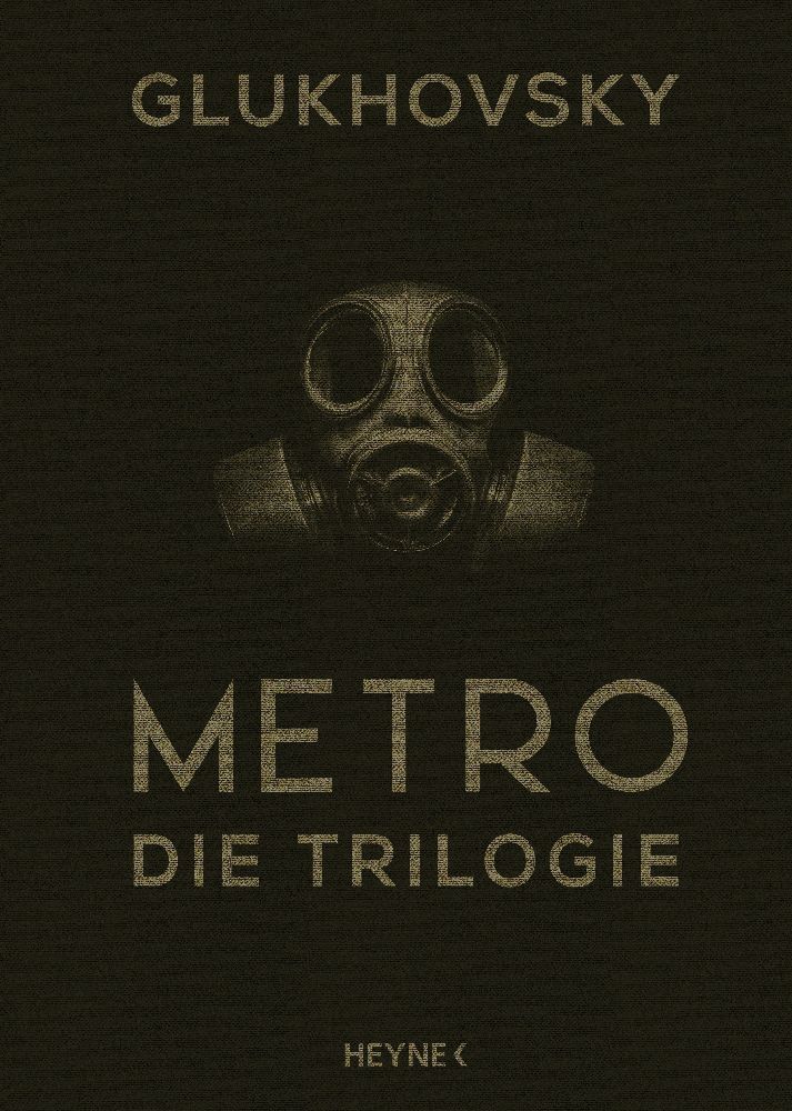 Metro - Die Trilogie (Dmitry Glukhovsky)