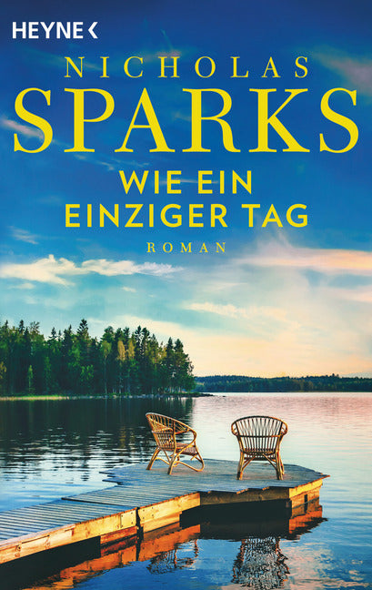 Wie ein einziger Tag (Nicholas Sparks)