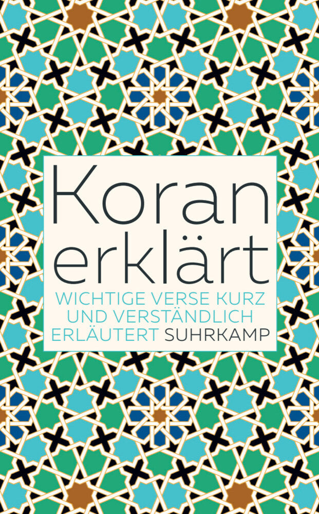 Koran erklärt (Andreas-Peter Weber)