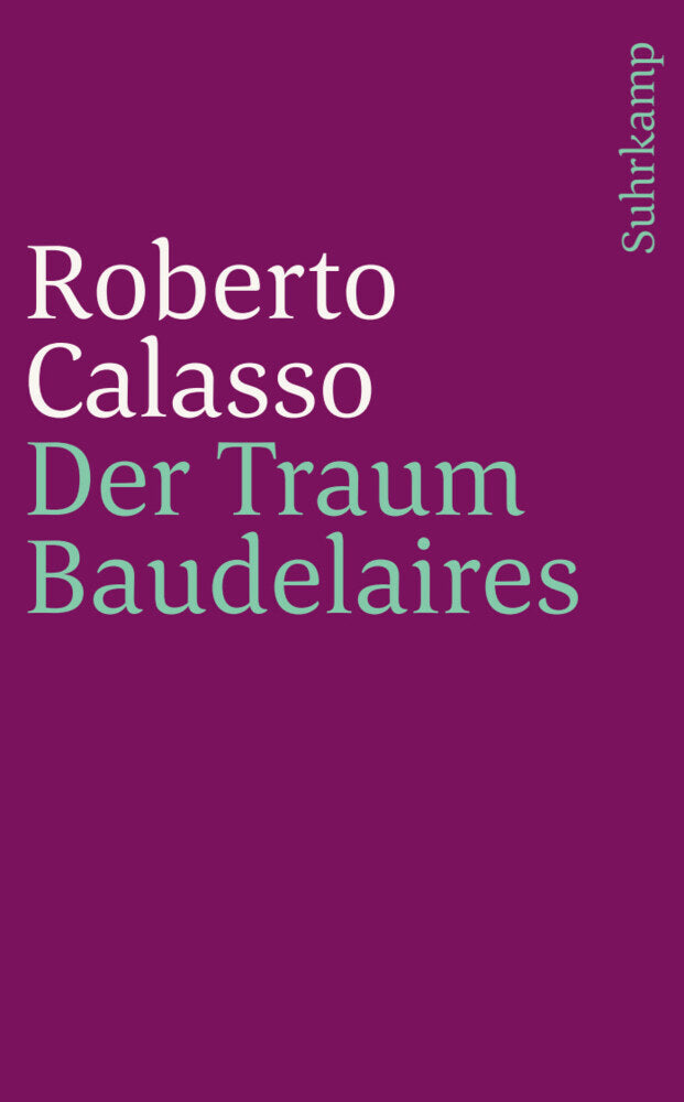 Der Traum Baudelaires (Roberto Calasso)