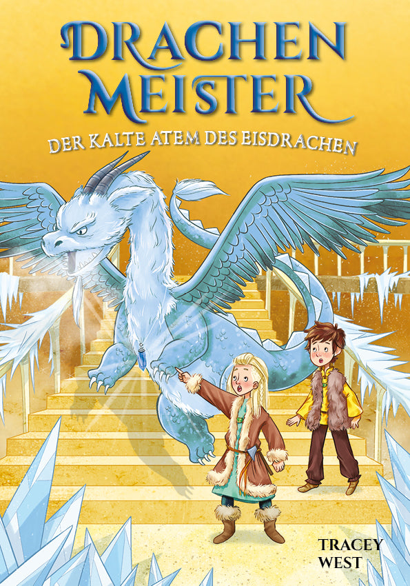 Drachenmeister, Der kalte Atem des Eisdrachen (Tracey West)